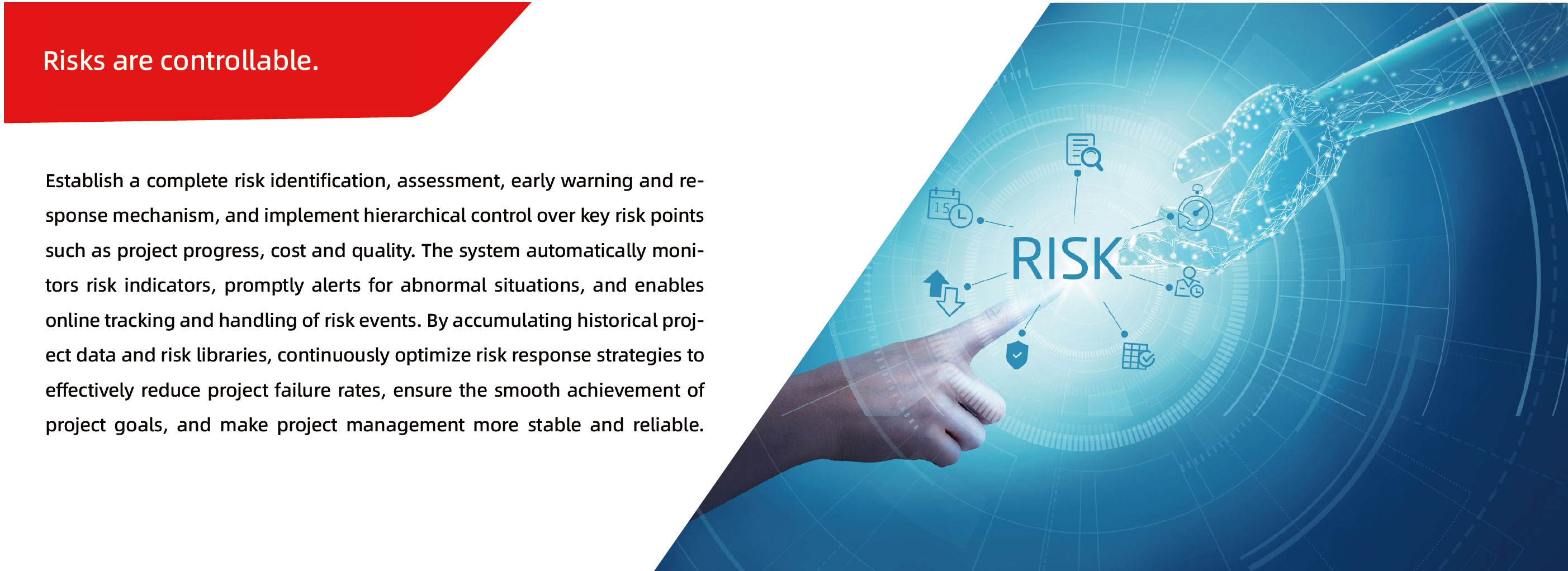 Risks are controllable.